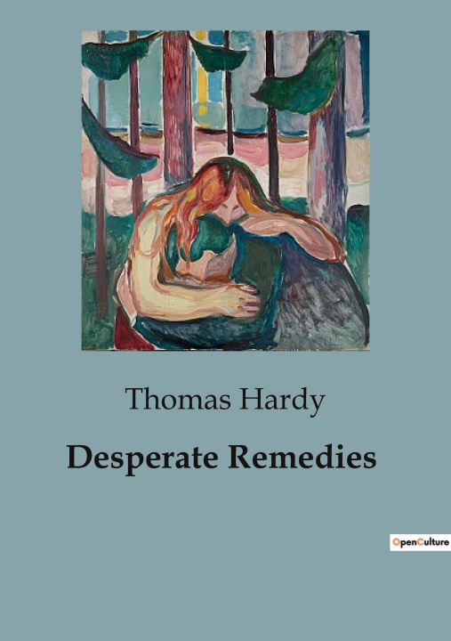 Knjiga Desperate Remedies Hardy