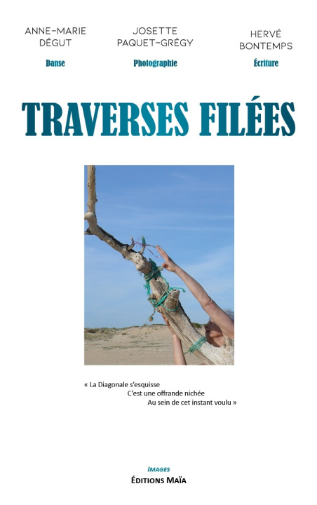 Knjiga Traverses filées Bontemps