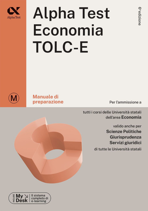 Kniha Alpha Test Economia. TOLC-E. Manuale di preparazione. Ediz. MyDesk 