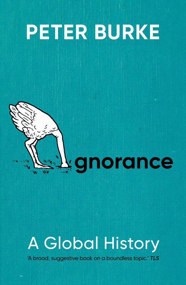 Buch Ignorance – A Global History Peter Burke