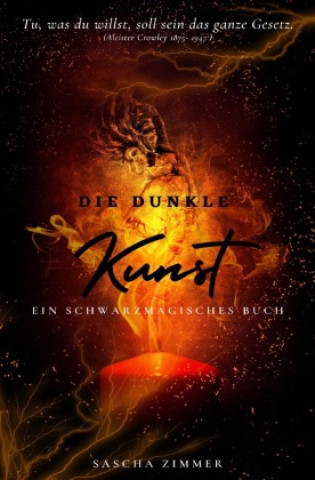 Knjiga Die Dunkle Kunst Sascha Leopold Zimmer