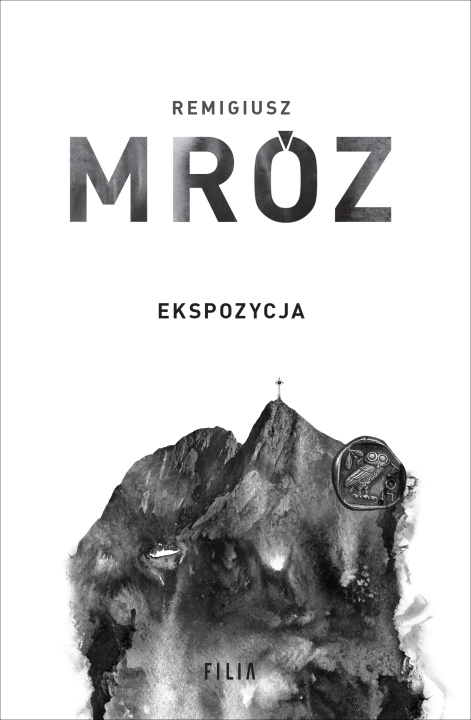 Libro Ekspozycja. Komisarz Forst. Tom 1 Remigiusz Mróz