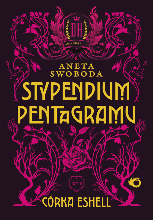 Książka Córka Eshell. Stypendium pentagramu. Tom 2 Aneta Swoboda