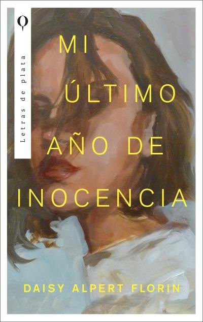 Kniha MI ULTIMO AÑO DE INOCENCIA ALPERT