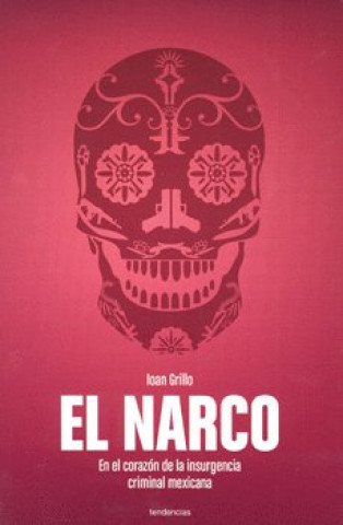 Kniha El narco GRILLO
