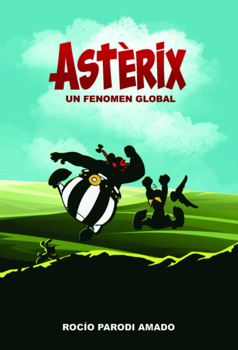 Kniha ASTERIX UN FENOMENO GLOBAL PARODI AMADO
