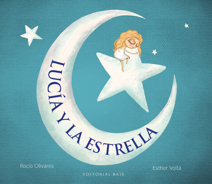 Книга LUCIA Y LA ESTRELLA OLIVARES CARBALLIDO