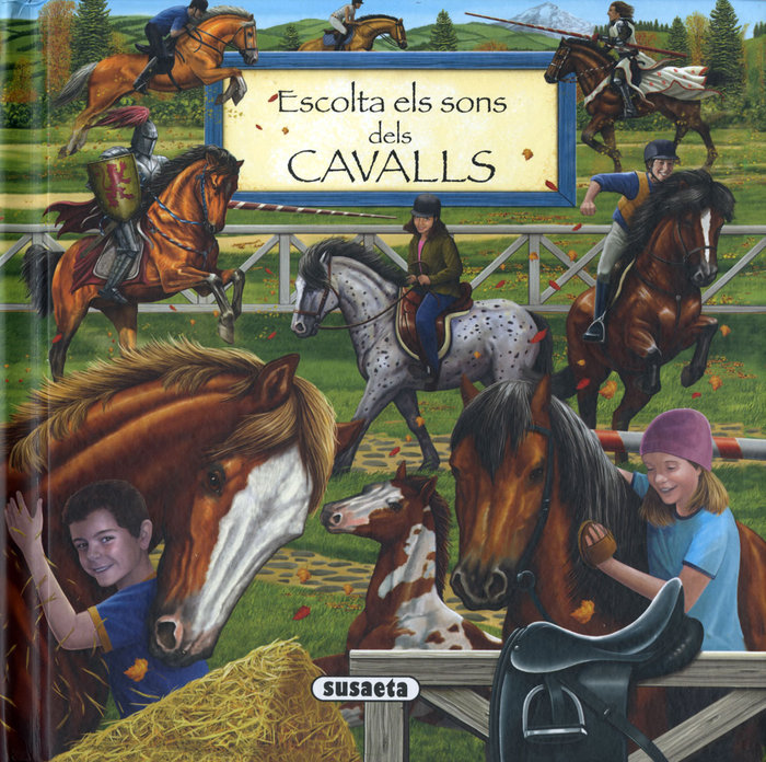Libro ESCOLTA ELS SONS DELS CAVALLS SUSAETA
