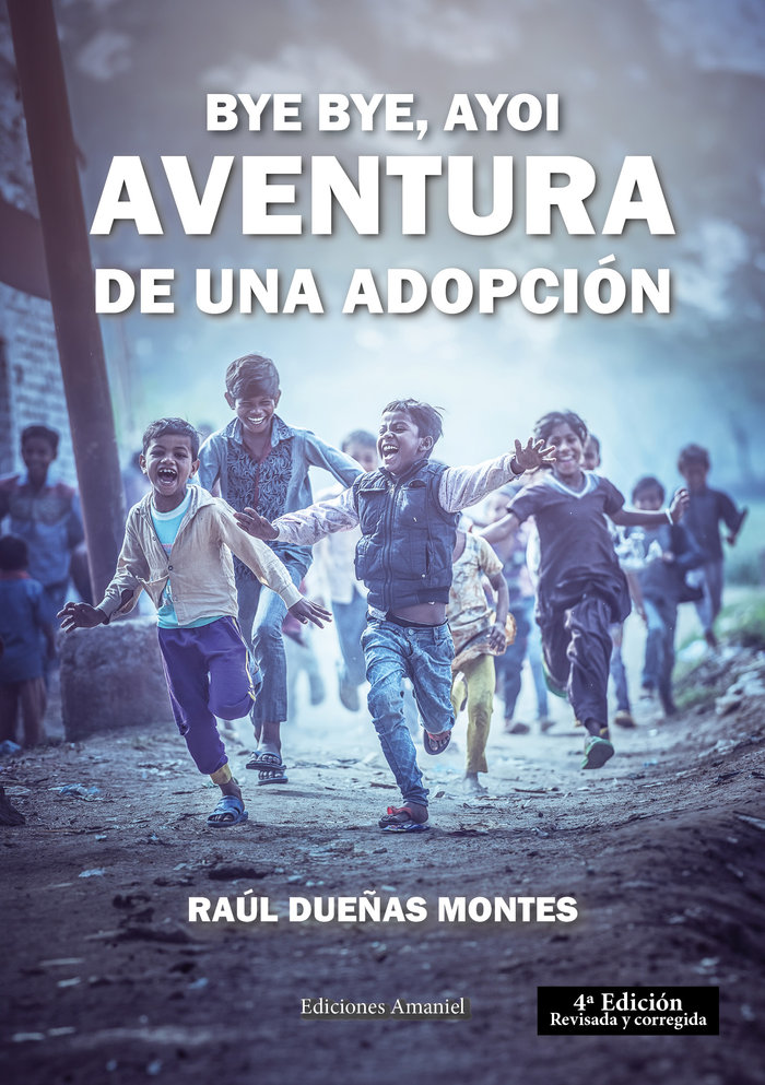 Buch BYE BYE, AYOI DUEÑAS MONTES