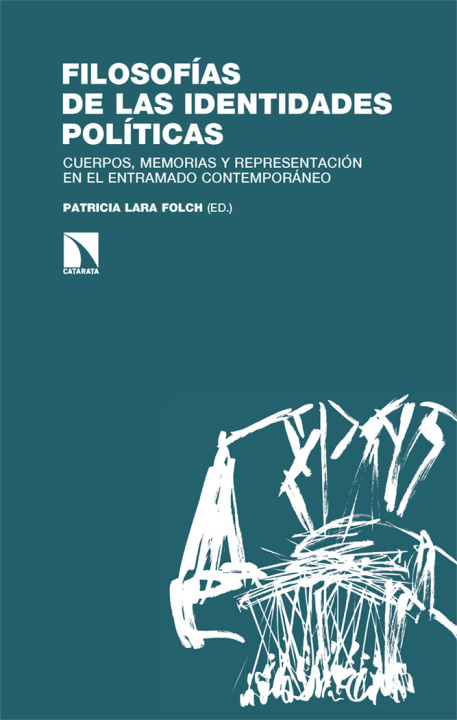 Kniha FILOSOFIAS DE LAS IDENTIDADES POLITICAS LARA FOLCH