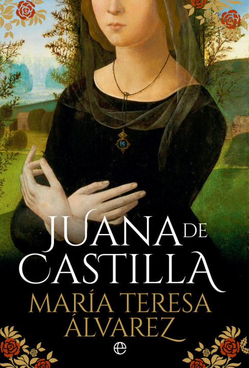 Kniha JUANA DE CASTILLA TERESA MARIA