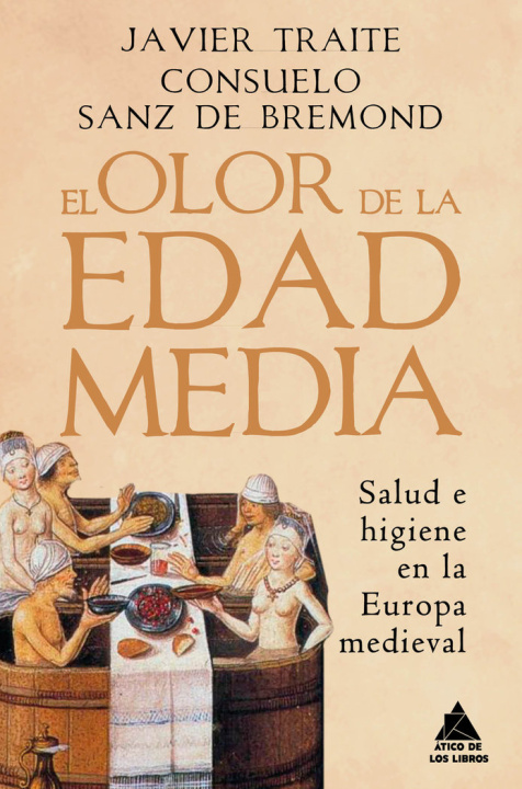 Βιβλίο EL OLOR DE LA EDAD MEDIA SANZ DE BREMOND