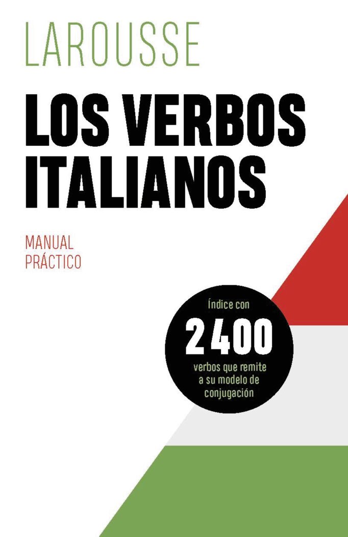 Kniha LOS VERBOS ITALIANOS EDITIONS LAROUSSE