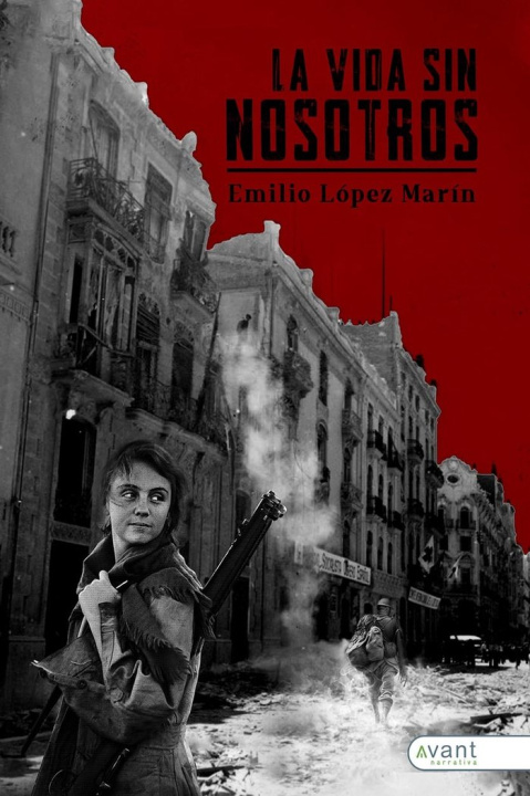 Carte LA VIDA SIN NOSOTROS López García
