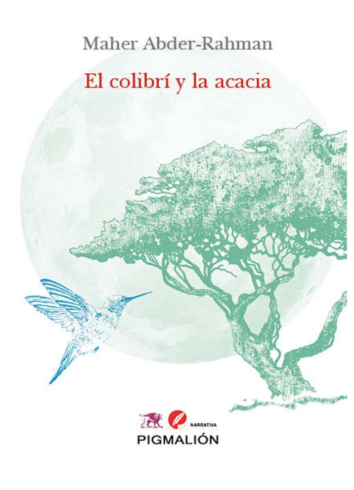Книга EL COLIBRÍ Y LA ACACIA Abder-Rahman
