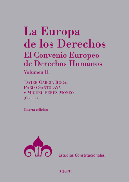 Könyv LA EUROPA DE LOS DERECHOS GARCIA ROCA