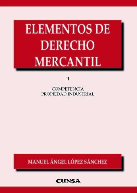 Kniha ELEMENTOS DE DERECHO MERCANTIL II LOPEZ SANCHEZ