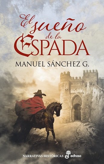 Kniha EL SUEÑO DE LA ESPADA SANCHEZ G.
