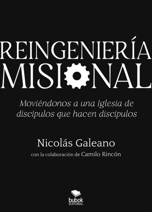 Kniha Reingeniería misional Galeano