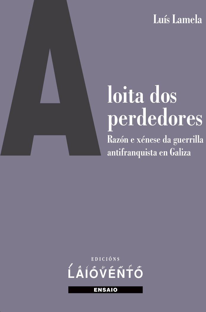 Knjiga A loita dos perdedores Lamela García