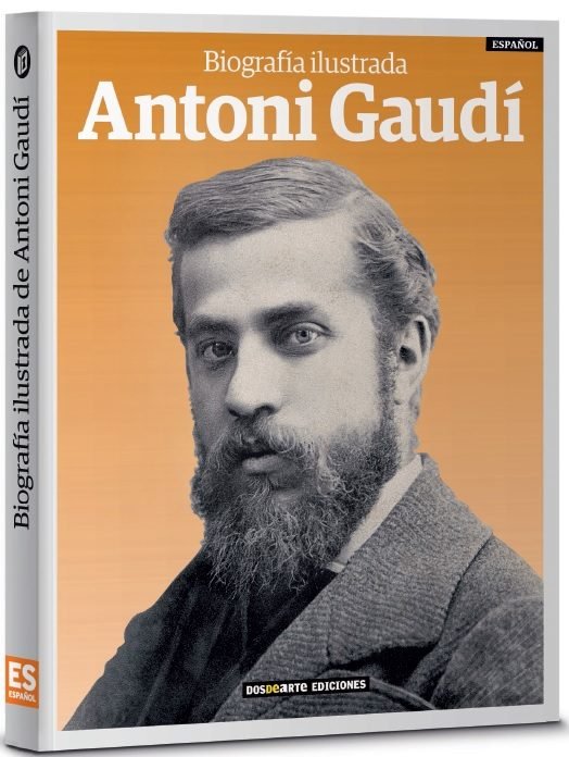 Carte BIOGRAFIA ILUSTRADA DE ANTONI GAUDI 