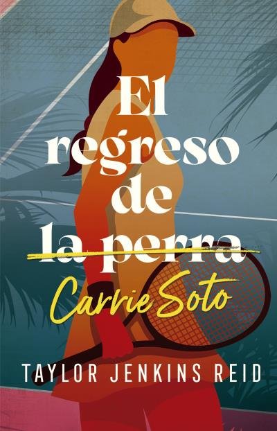 Kniha EL REGRESO DE CARRIE SOTO JENKINS REID