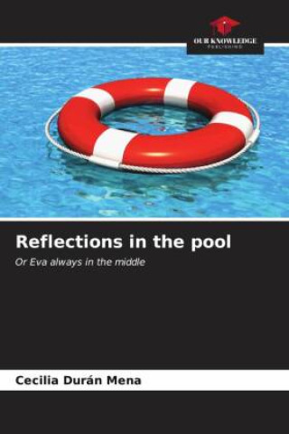 Kniha Reflections in the pool Cecilia Durán Mena