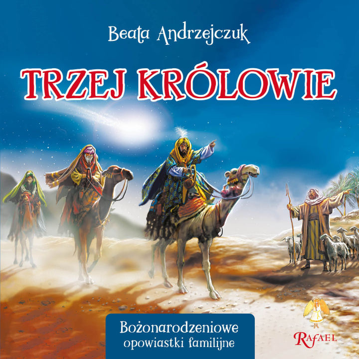 Kniha Trzej Królowie. Opowiastki Familijne Beata Andrzejczuk