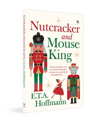 Book NUTCRACKER & THE MOUSE KING HOFFMANN ETA