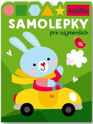 Книга Samolepky pre najmenších Autíčko 