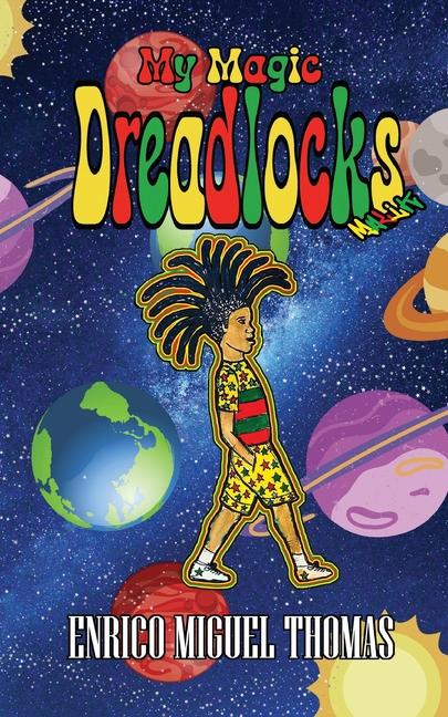 Buch My Magic Dreadlocks Enrico Miguel Thomas