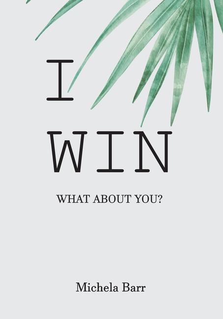 Knjiga I Win Michela Barr
