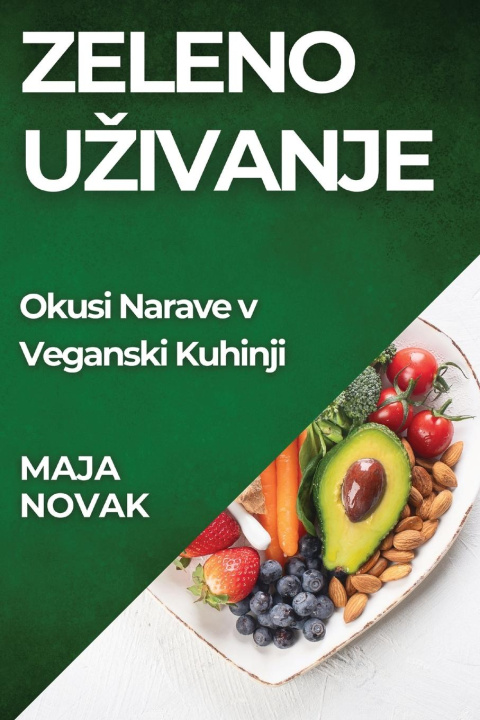 Livro Zeleno U?ivanje Maja Novak