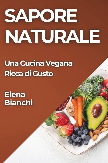 Boek Sapore Naturale Elena Bianchi