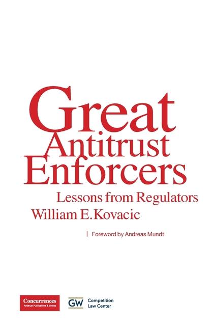 Knjiga Great Antitrust Enforcers Kovacic
