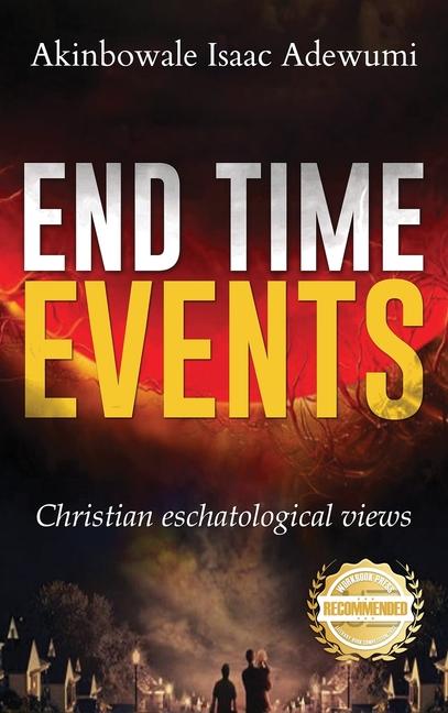 Knjiga End Time Events Akinbowale Isaac Adewumi