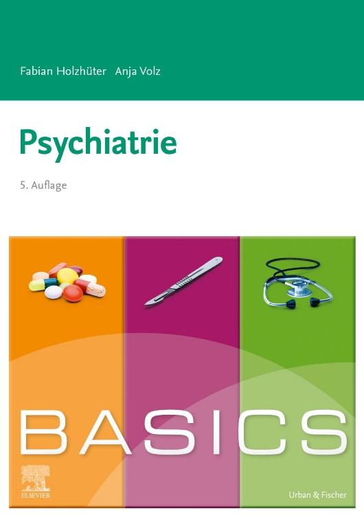 Kniha BASICS Psychiatrie Anja Volz