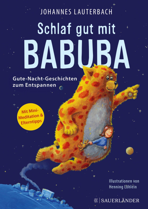 Βιβλίο Schlaf gut mit Babuba. Gute-Nacht-Geschichten zum Entspannen Henning Löhlein