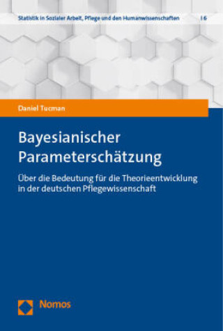 Buch Bayesianischer Parameterschätzung Daniel Tucman