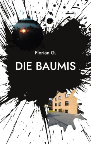 Knjiga Die Baumis Florian G.