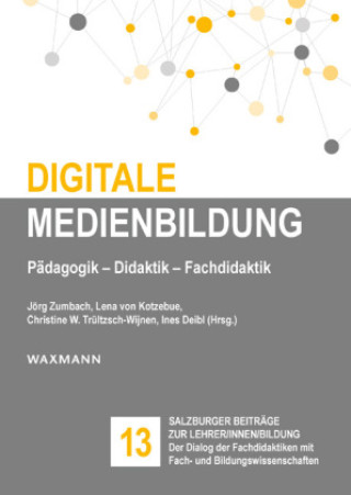 Kniha Digitale Medienbildung Lena von Kotzebue