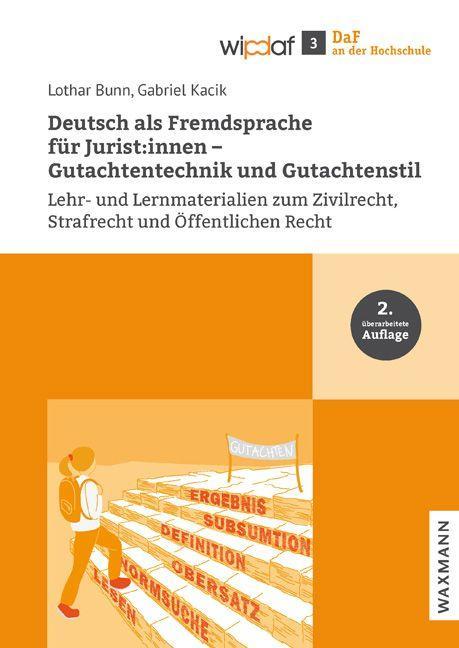 Könyv Deutsch als Fremdsprache für Jurist:innen - Gutachtentechnik und Gutachtenstil Gabriel Kacik