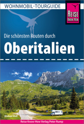 Libro Reise Know-How Wohnmobil-Tourguide Oberitalien 