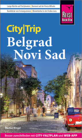 Książka Reise Know-How CityTrip Belgrad und Novi Sad 