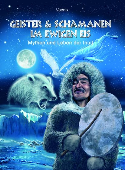Kniha Geister und Schamanen im ewigen Eis Voenix