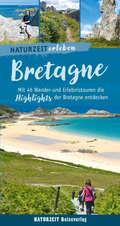 Kniha Naturzeit erleben: Bretagne 