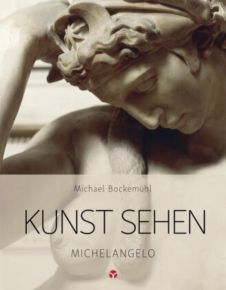 Книга Kunst sehen - Michelangelo David Hornemann v. Laer