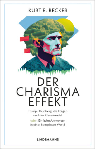 Knjiga Der Charisma-Effekt Kurt E. Becker