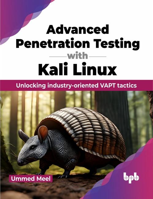 Książka Advanced Penetration Testing with Kali Linux 