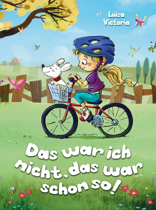 Kniha "Das war ich nicht, das war schon so!" Ein faszinierendes Kinderbuch ab 6 Jahre. 